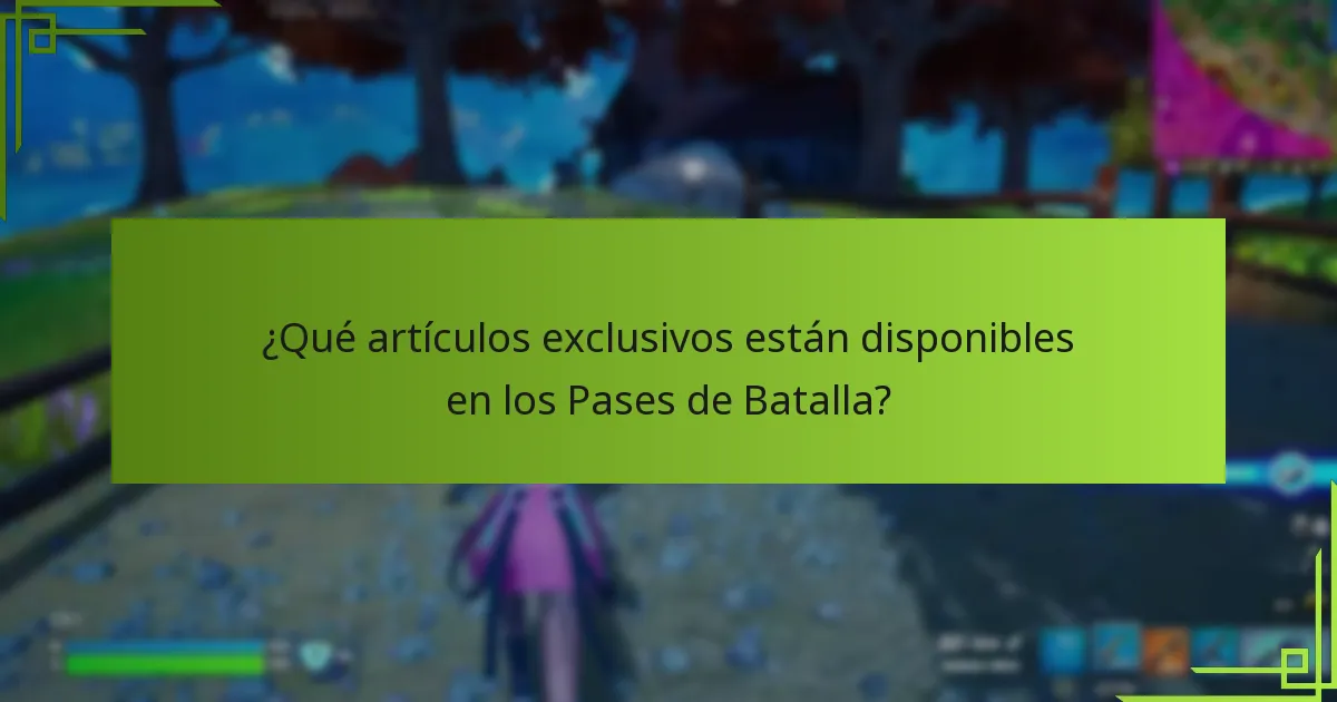 ¿Qué artículos exclusivos están disponibles en los Pases de Batalla?